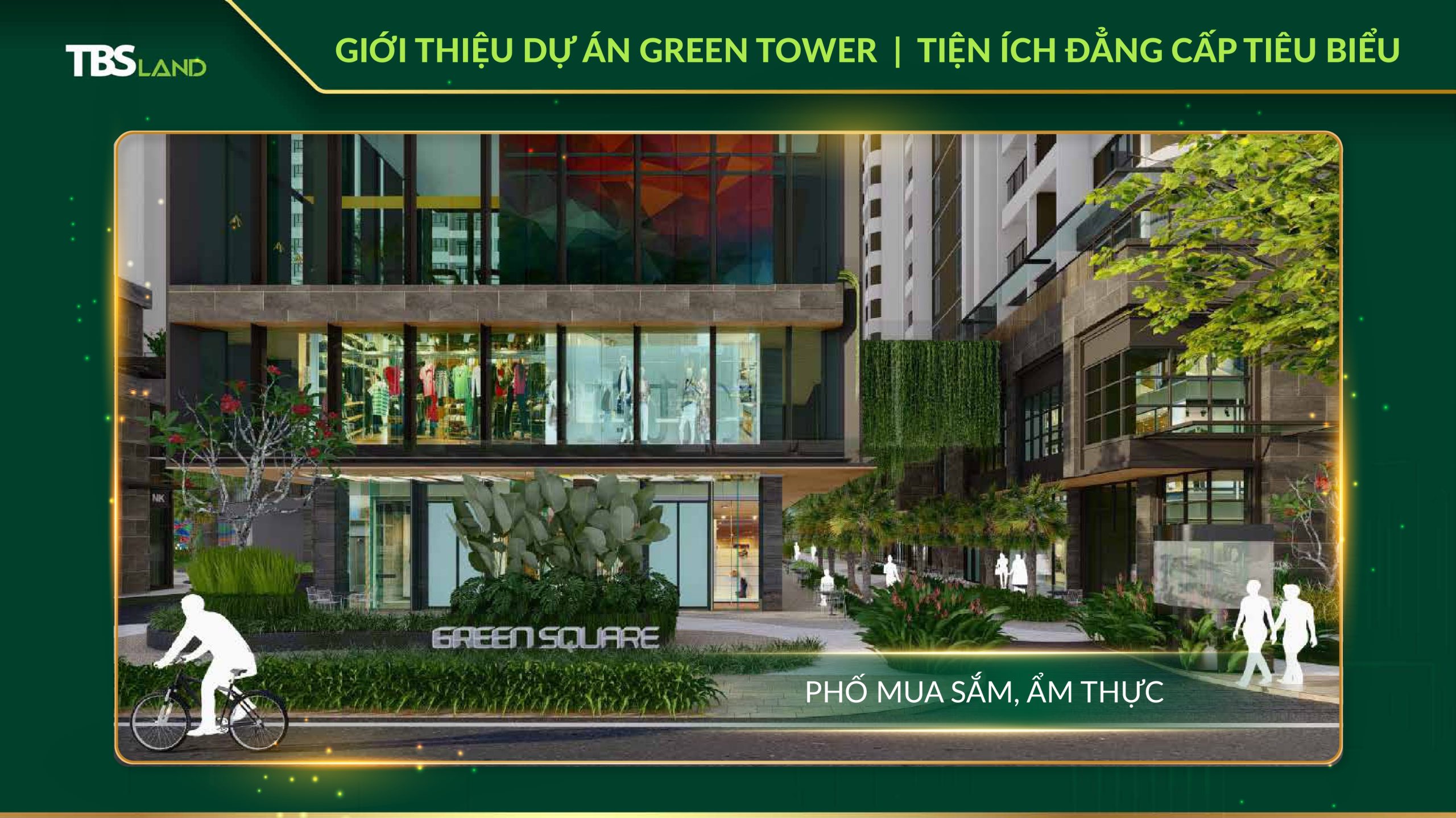 Tiện Ích Dự Án Green Tower – Chuẩn Sống Hiện Đại Đẳng Cấp