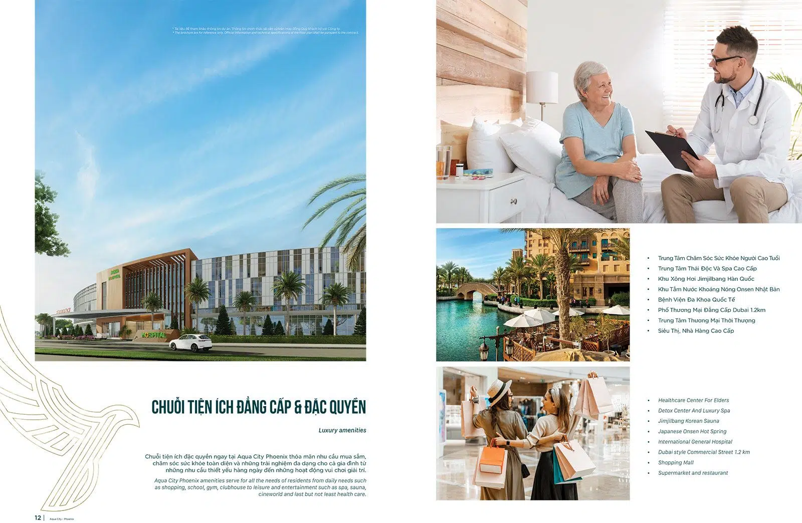 Chuỗi tiện ích đẳng cấp và đặc quyền mua sắm cùng với chăm sóc sức khỏe.