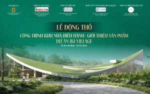 Lễ động thổ khu nhà điều hành dự án IKI Village